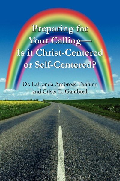 Produktbild: Preparing for Your Calling-Is it Christ-Centered or Self-Centered?