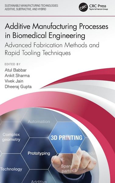 Produktbild: Additive Manufacturing Processes in Biomedical Engineering