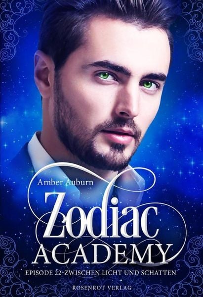 Produktbild: Zodiac Academy, Episode 22 - Zwischen Licht und Schatten