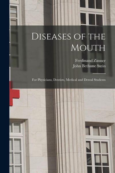 Produktbild: Diseases of the Mouth; for Physicians, Dentists, Medical and Dental Students