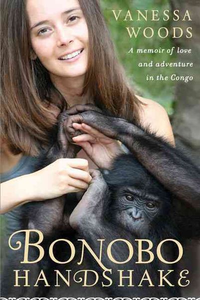 Produktbild: Bonobo Handshake: A Memoir of Love and Adventure in the Congo
