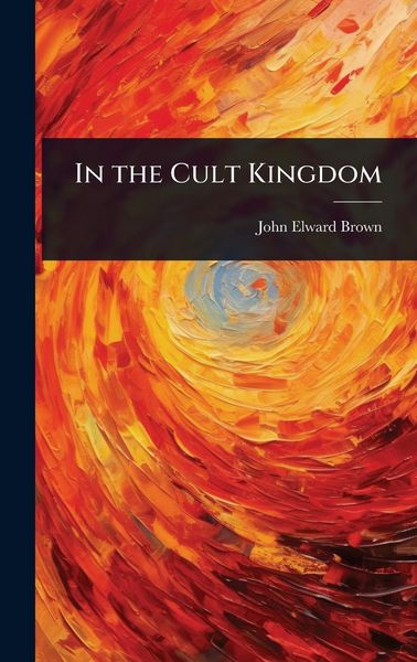 Produktbild: In the Cult Kingdom