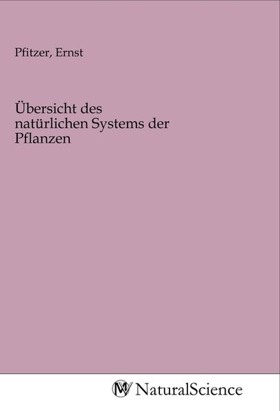 Produktbild: &Uuml;bersicht des nat&uuml;rlichen Systems der Pflanzen