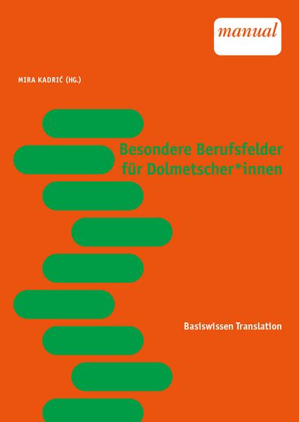 Produktbild: Besondere Berufsfelder f&uuml;r Dolmetscher*innen