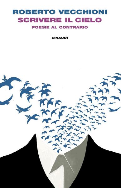 Produktbild: Scrivere il cielo. Poesie al contrario