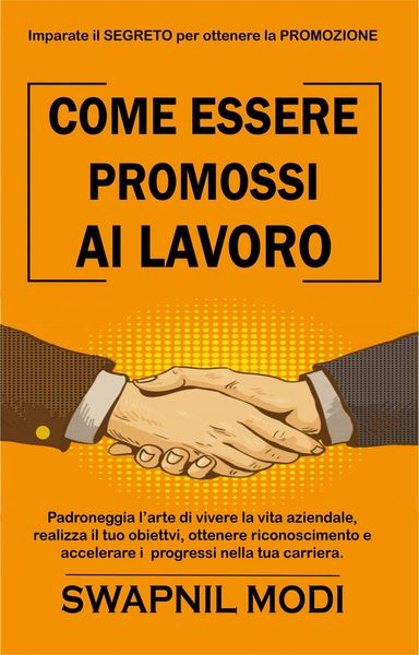 Produktbild: Come essere promossi al lavoro