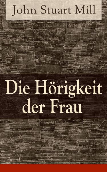 Produktbild: Die H&ouml;rigkeit der Frau