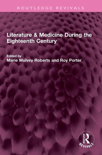Produktbild: Literature & Medicine During the Eighteenth Century