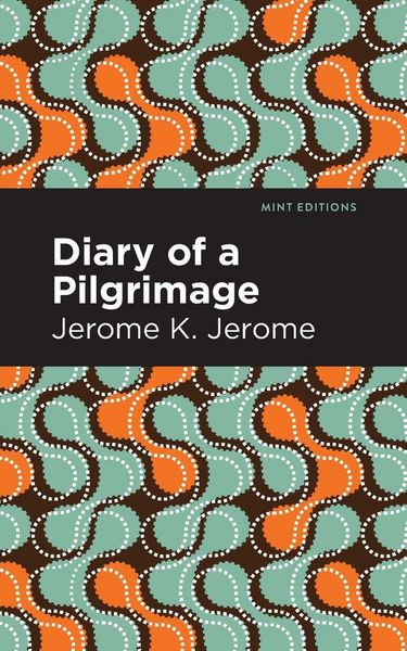 Produktbild: Diary of a Pilgrimage