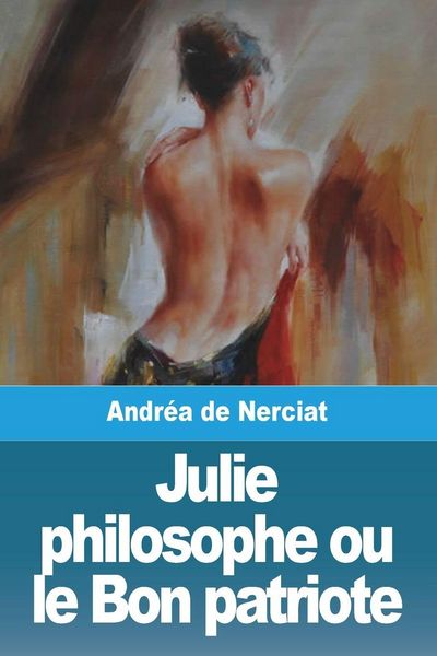 Produktbild: Julie philosophe ou le Bon patriote