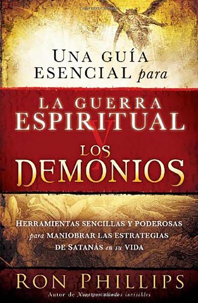 Produktbild: Una Gu&iacute;a Esencial Para La Guerra Espiritual Y Los Demonios