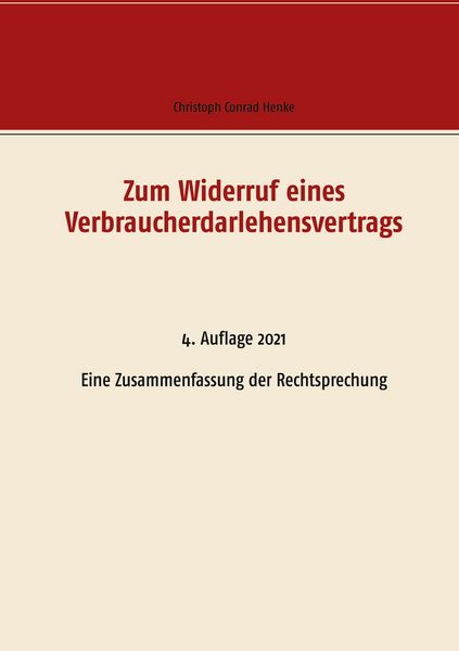 Produktbild: Zum Widerruf eines Verbraucherdarlehensvertrags