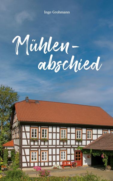 Produktbild: M&uuml;hlenabschied