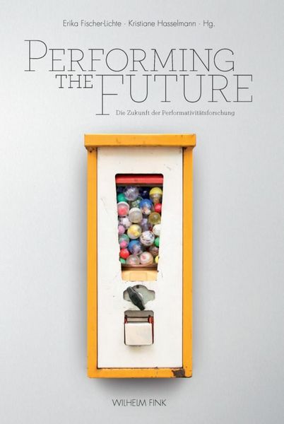 Produktbild: Performing the Future