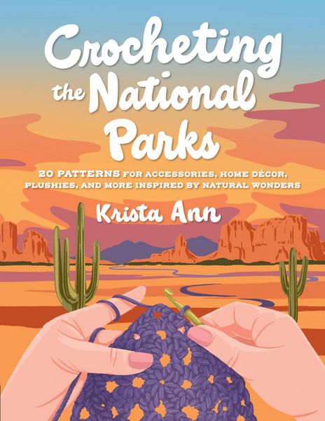 Produktbild: Crocheting the National Parks