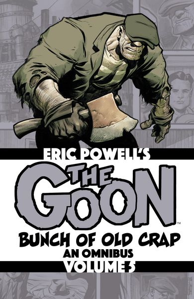 Produktbild: The Goon Vol. 5: Bunch of Old Crap, an Omnibus