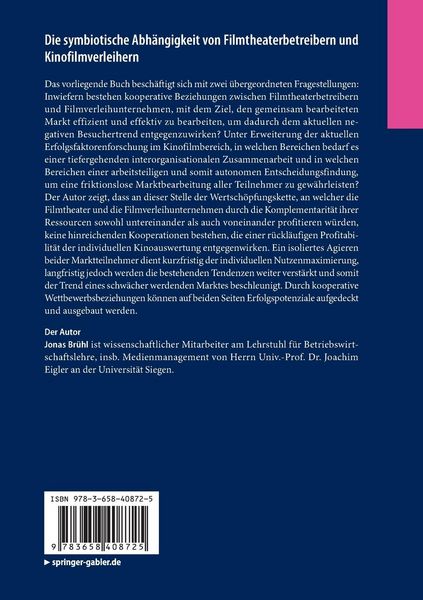 Produktbild: Die symbiotische Abh&auml;ngigkeit von Filmtheaterbetreibern und Kinofilmverleihern