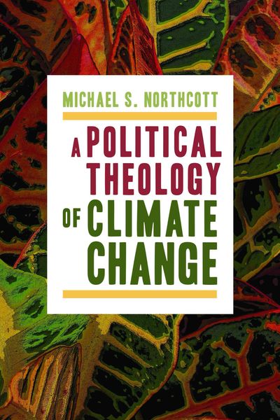 Produktbild: A Political Theology of Climate Change