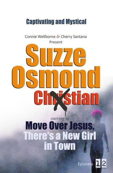Produktbild: Move Over Jesus, There's a New Girl in Town, Episodes 1-2