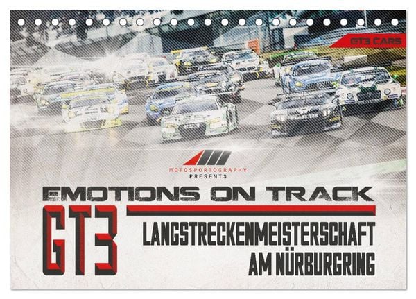 Produktbild: Emotions on Track - Langstreckenmeisterschaft am N&uuml;rburgring - GT3 (Tischkalender 2026 DIN A5 quer), CALVENDO Monatskalender