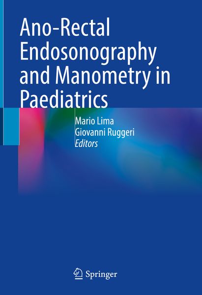 Produktbild: Ano-Rectal Endosonography and Manometry in Paediatrics