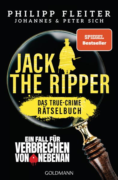 Jack the Ripper – ein Fall für „Verbrechen von nebenan“, Taschenbuch von Philipp Fleiter, Goldmann, 978-3-442-14280-4