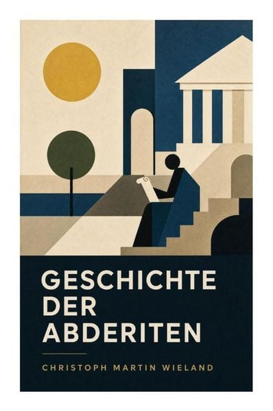Produktbild: Geschichte der Abderiten