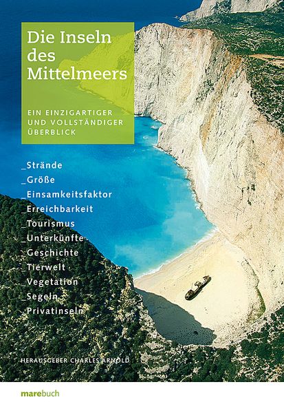 Die Inseln des Mittelmeers, Gebundene Ausgabe von Charles Arnold, Mareverlag, 9783866480964