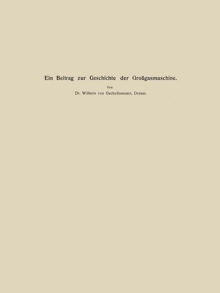 Produktbild: Ein Beitrag zur Geschichte der Gro&szlig;gasmaschine