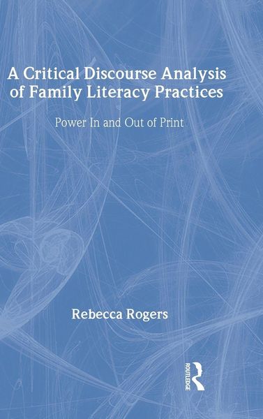 Produktbild: A Critical Discourse Analysis of Family Literacy Practices