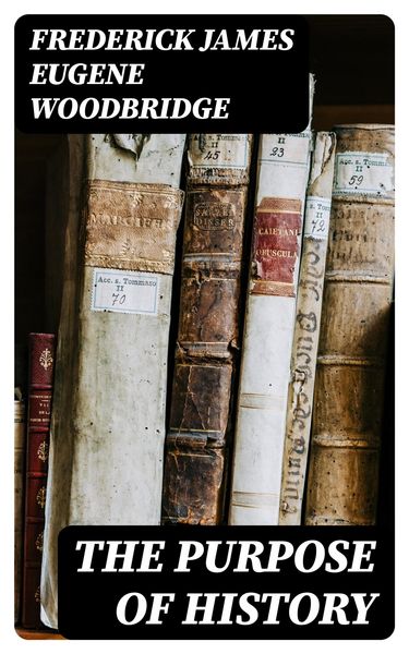 Produktbild: The Purpose of History