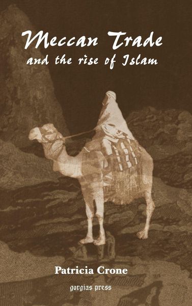 Produktbild: Meccan Trade and the Rise of Islam
