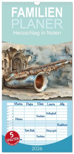 Produktbild: Familienplaner 2026 - Herzschlag in Noten mit 5 Spalten (Wandkalender, 21 x 45 cm) CALVENDO