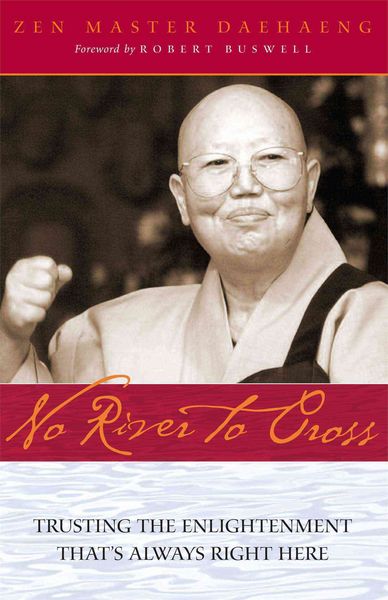 Produktbild: No River to Cross: Trusting the Enlightenment That's Always Right Here