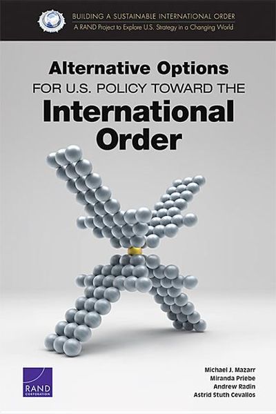 Produktbild: Alternative Options for U.S. Policy Toward the International Order