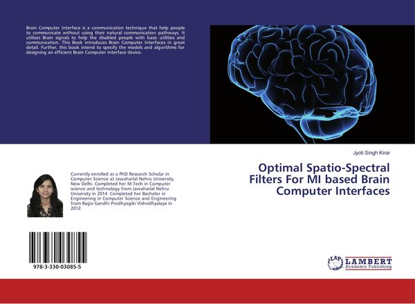 Produktbild: Optimal Spatio-Spectral Filters For MI based Brain Computer Interfaces