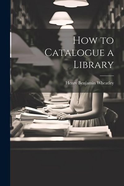 Produktbild: How to Catalogue a Library