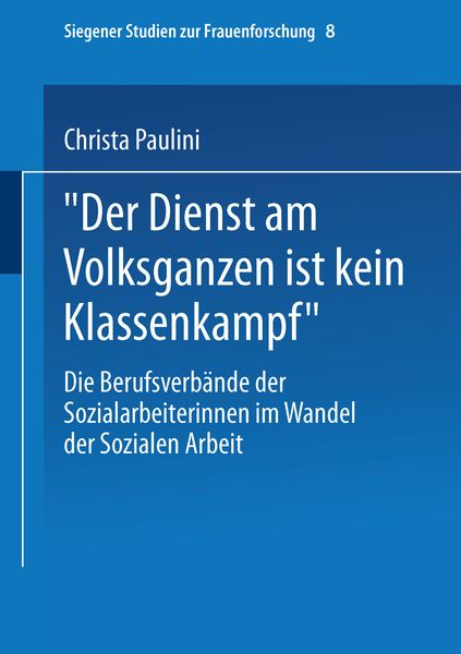 Produktbild: "Der Dienst am Volksganzen ist kein Klassenkampf"