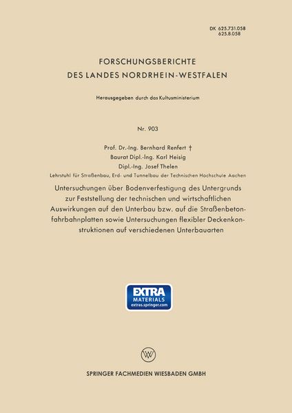 Produktbild: Untersuchungen &uuml;ber Bodenverfestigung des Untergrunds zur Feststellung der technischen und wirtschaftlichen Auswirkungen auf den Unterbau bzw. auf die Stra&szlig;enbetonfahrbahnplatten sowie Untersuchungen flexibler Deckenkonstruktionen auf verschiedenen Unterbauarten