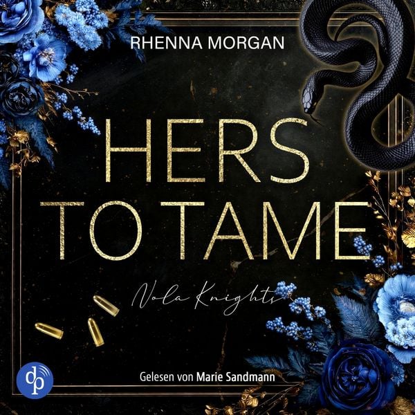 Produktbild: Hers to tame | Ein spicy Dark Romance H&ouml;rbuch