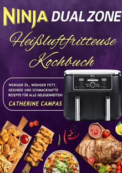 Produktbild: Ninja Dual Zone Hei&szlig;luftfritteuse Kochbuch