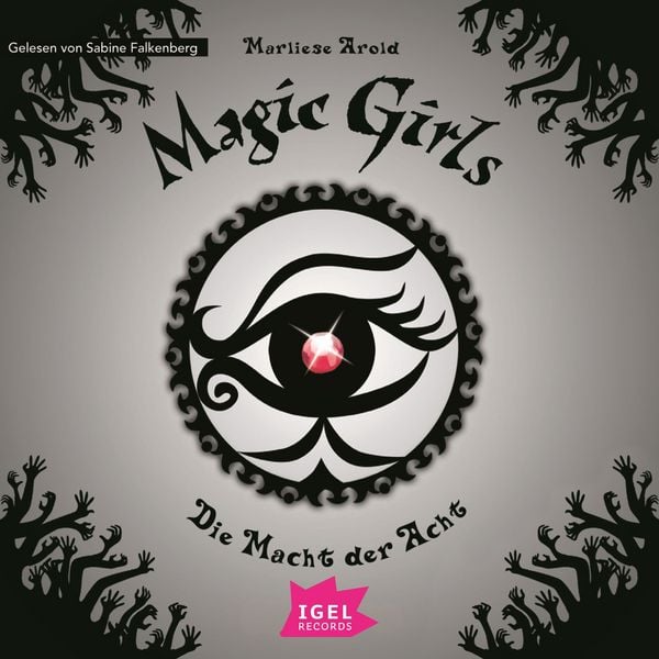 Produktbild: Magic Girls 8. Die Macht der Acht