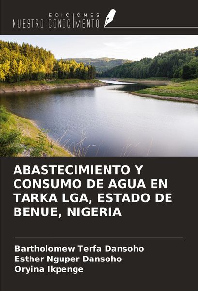 Produktbild: Abastecimiento Y Consumo De Agua En Tarka Lga, Estado De Benue, Nigeria