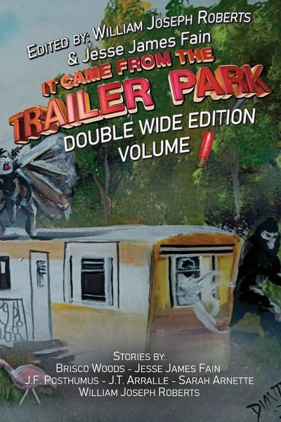 Produktbild: It Came From The Trailer Park