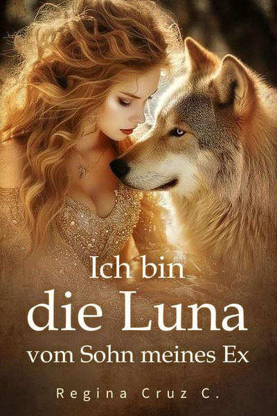 Produktbild: Ich bin die Luna vom Sohn meines Ex
