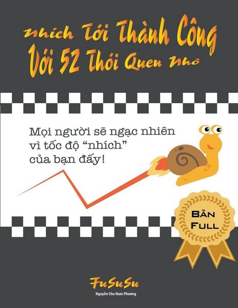 Produktbild: Nh&iacute;ch T&iquest;i Th&agrave;nh C&ocirc;ng V&iquest;i 52 Th&oacute;i Quen Nh&iquest;