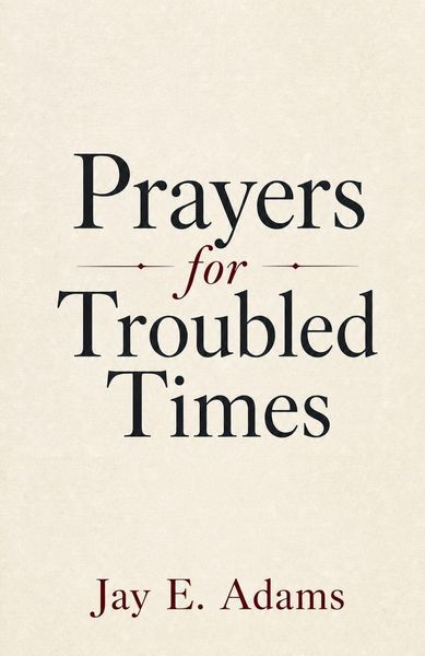 Produktbild: Prayers for Troubled Times