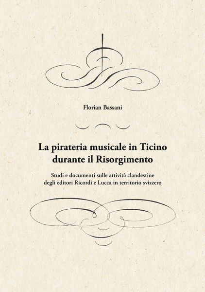 Produktbild: La pirateria musicale in Ticino durante il Risorgimento