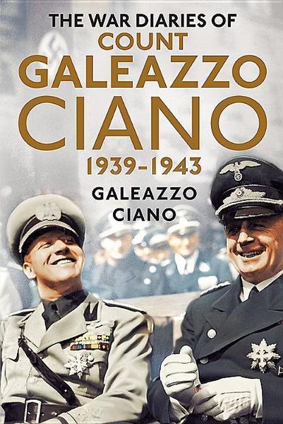 Produktbild: Complete Diaries of Count Galeazzo Ciano 1939-43