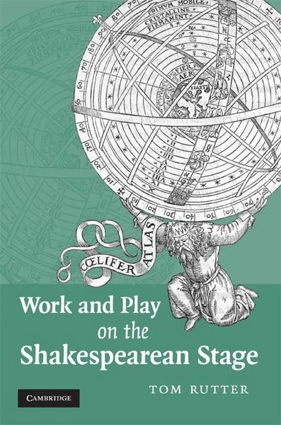 Produktbild: Work and Play on the Shakespearean Stage